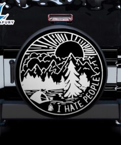 I Hate People, Camping Vintage Art Car Spare Tire Cover Gift For Campers