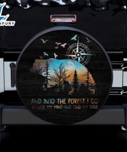 Into The Forest I Go To Lose Car Spare Tire Cover Gift For Campers