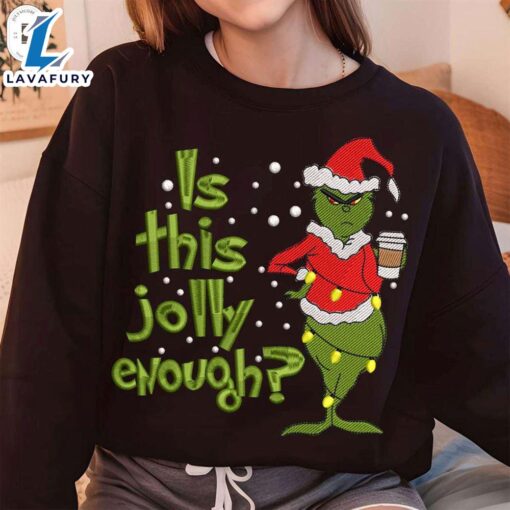 Is This Jolly Enough Embroidery ShirtFunny Christmas Shirt