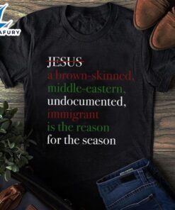 Jesus A Brown-Skinned Middle-Eastern Undocumented…