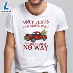 Only Jesus Can Make Way…