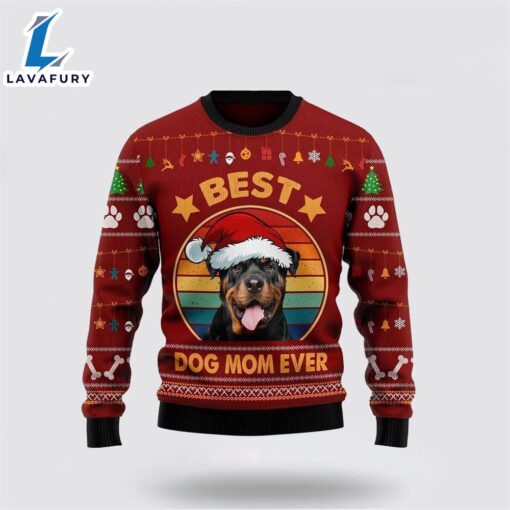 Rottweiler Best Dog Mom Ever Ugly Christmas Sweater For Men And Women  Gift Dog Loves