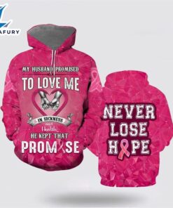 To Love Me In Sickness Breast Cancer All Over Print Hoodie