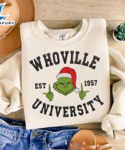 Whoville University Est 1957 Embroidered SweatshirtFunny Christmas Shirt