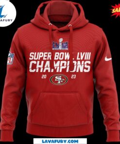 2024 San Francisco 49Ers Super Bowl LVIII Champions Hoodie