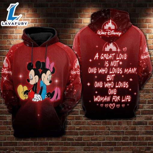 A Great Love Is Not One Who Love Many – Mickey Minnie Over Print 3d Hoodie Zip Hoodie