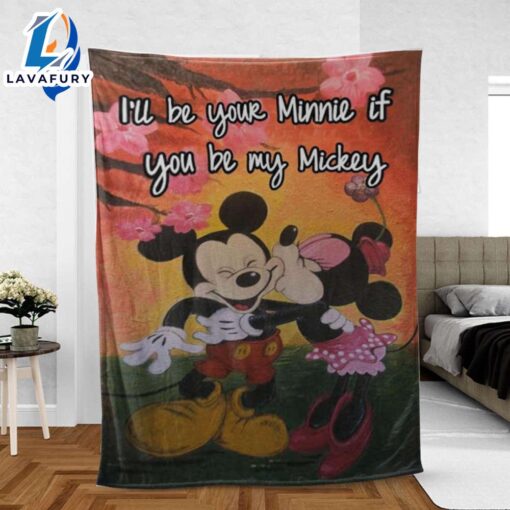 Custom Name I’ll Be Your Mine Mickey And Miinie Blanket