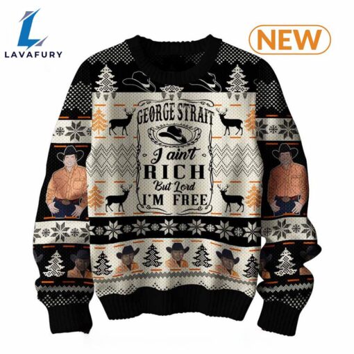 George Strait I Ain’t Rich Ugly Sweater