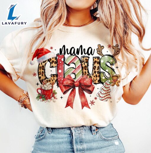 Mama Claus, Coquette Bow Christmas, Christmas Season Shirt