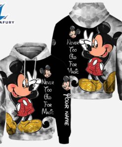 Never Too Old For Magic - Personalized Mickey Mouse Hoodie And Leggings Set