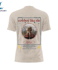 You Are A Cowboy Like Metaylor Swift All Over Print Shirts