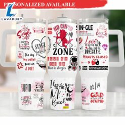 Anti Valentines Quotes 40oz Tumbler…