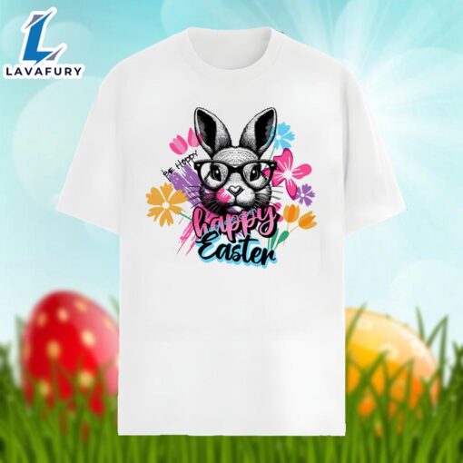 Be Hoppy Happy Easter With Bunny Floral Shirt Men Women