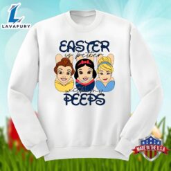 Belle Easter Is Better With My Peeps Unisex Shirt