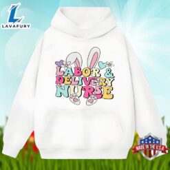 Bunny Labor And Delivery Nurse Easter Day Shirt Idea