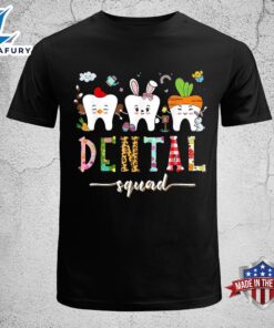 Dental Squad Easter Day Funny…