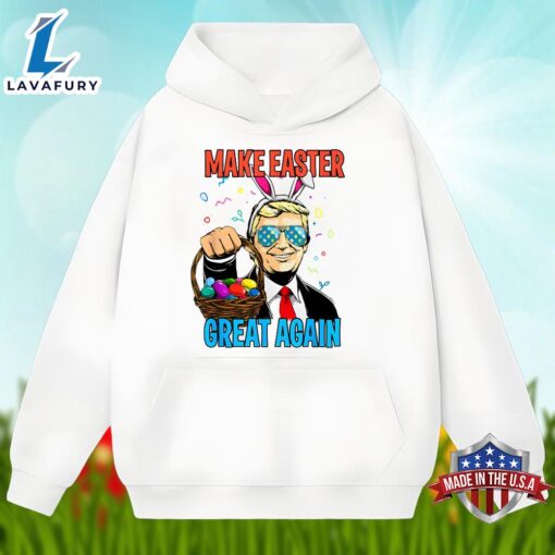 Donald Trump Bunny With Make Easter Day Great Again Shirt