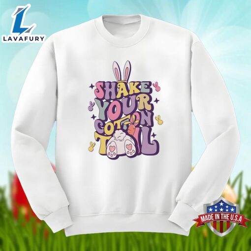 Easter Bunny With Shake Your Cotton Tail Shirt Men Women