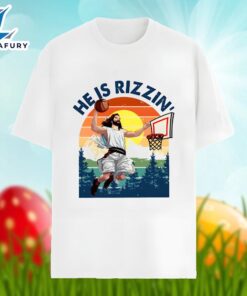 Easter Jesus He Is Rizzin…