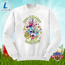 Eggcellent Together Mickey And Friends In Easter Egg Shirt Idea