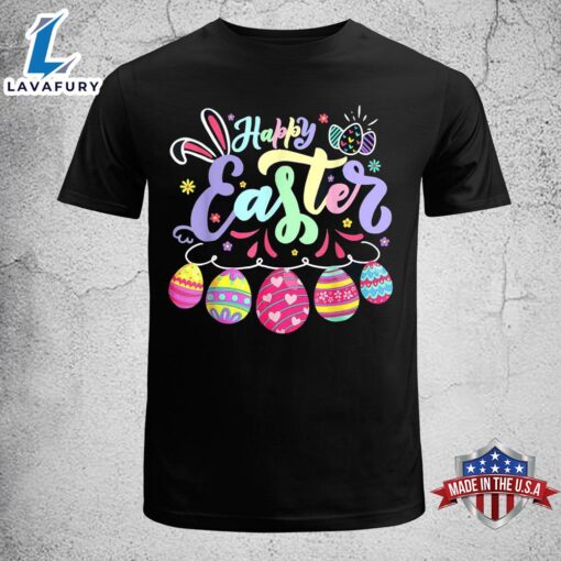 Happy Easter Bunny Spring Easter Egg Hunt Easter Women Girl Cute Easter Shirt