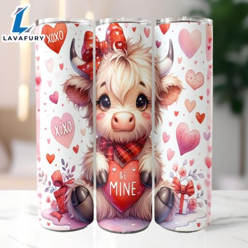 Highland Cow Be Mine Valentines 20 Oz Skinny Tumbler, Highland Cow Tumbler, Valentine Tumbler