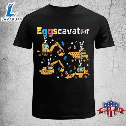 Kids Eggscavator Easter Egg Hunt Construction Trucks Toddler Boys Funny Easter Shirt