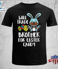 Kids Will Trade Brother For…