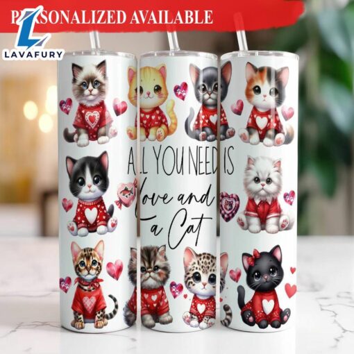 Love And A Cat Valentine 20 oz Skinny Tumbler Cute Kitten Tumbler