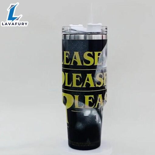 Please Word Printed 40oz Stainless Steel Tumbler