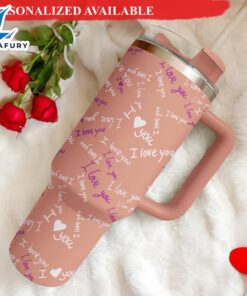 Valentine’s Quotes Tumbler 40oz with…