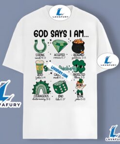 God Says I Am St Patricks Day Unisex Shirt 2025