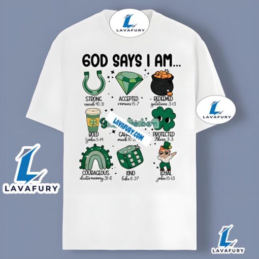 God Says I Am St Patricks Day Unisex Shirt 2025