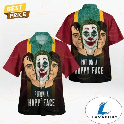 Joker Put On A Happy Face Hawaiian Shirt