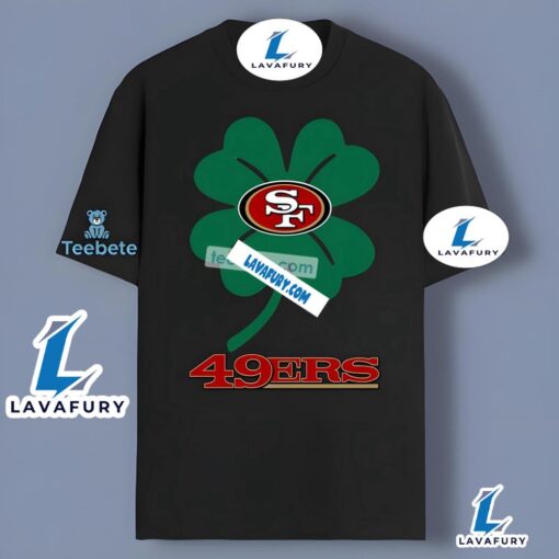 San Francisco 49Ers And Shamrock St Patrick Day Gift Shirt 2025