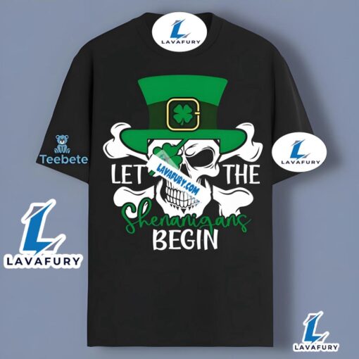 Skull St Patrick Day And Let The Shenanigans Begin Unisex Shirt 2025