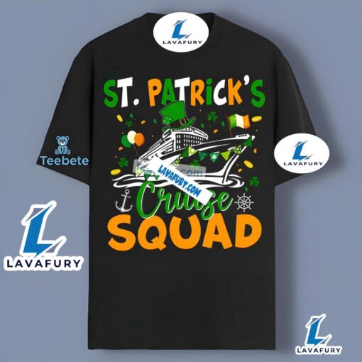 St Patricks Day Cruise Squad Quote Shirt 2025